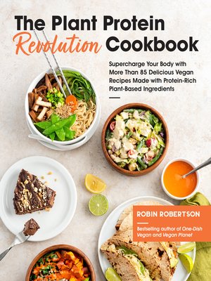 cover image of The Plant Protein Revolution Cookbook